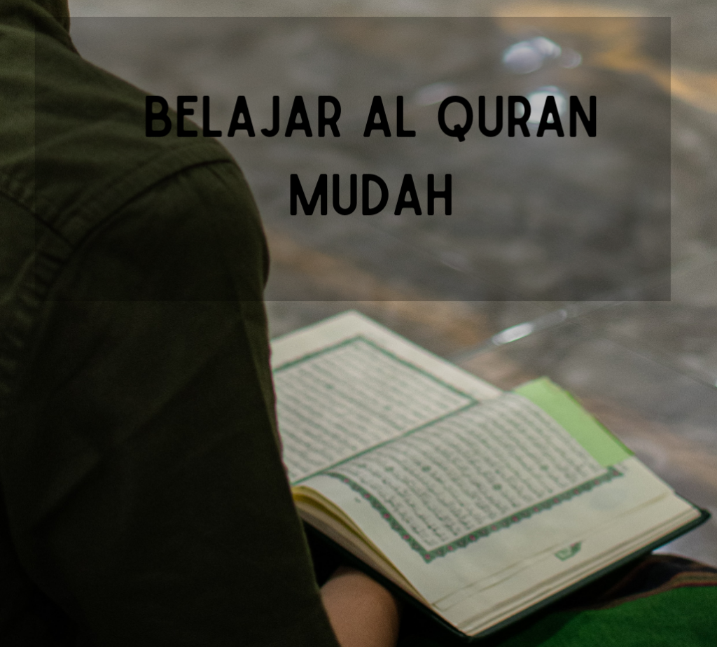 Belajar Al Quran Mudah - SisRasa